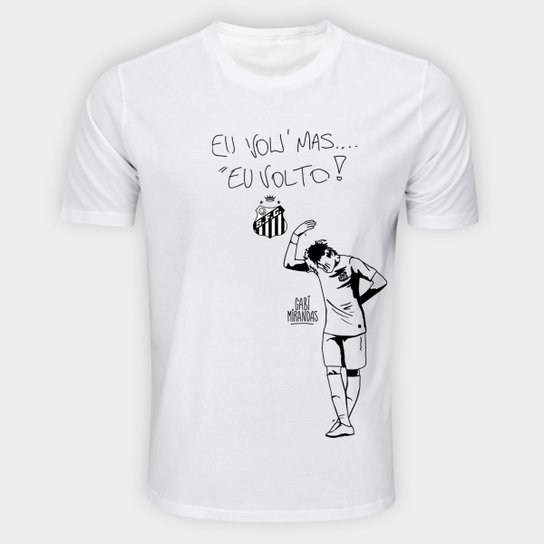 Camiseta Santos Neymar Jr. Eu Vou Mas Eu Volto Masculina